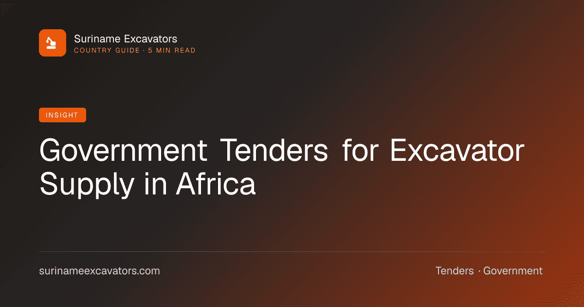 Government Tenders for Excavator Supply in Africa